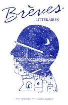 Couverture de Volume 11, numéro 3, hiver–printemps 1997, p. 5-114, Brèves littéraires