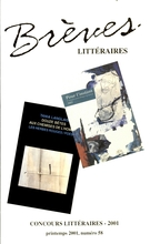 Couverture de Numéro 58, printemps 2001, p. 9-127, Brèves littéraires