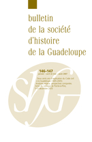 Couverture de Numéro 146-147, janvier–avril–mai–août 2007, p. 3-201, Bulletin de la Société d'Histoire de la Guadeloupe