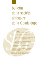 Couverture de Numéro 148, septembre–décembre 2007, p. 3-130, Bulletin de la Société d'Histoire de la Guadeloupe