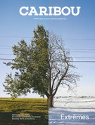 Couverture du numéro 'Extrêmes' de la revue 'Caribou'