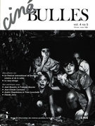 Couverture de Volume 4, numéro 5, février–mars 1985, p. 1-28, Ciné-Bulles