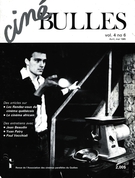Couverture de Volume 4, numéro 6, avril–mai 1985, p. 1-32, Ciné-Bulles