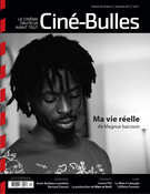 Couverture de Volume 30, numéro 4, automne 2012, p. 2-63, Ciné-Bulles
