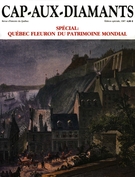 Couverture de Québec, fleuron du patrimoine mondial, Numéro 1, hors-série, 1987, p. 2-88, Cap-aux-Diamants