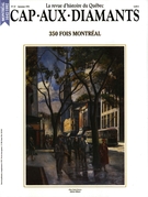 Couverture de 350 fois Montréal, Numéro 27, automne 1991, p. 9-70, Cap-aux-Diamants