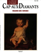 Couverture de Regards sur l’enfance, Numéro 32, hiver 1993, p. 9-66, Cap-aux-Diamants
