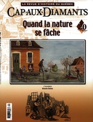 Couverture de Quand la nature se fâche, Numéro 82, été 2005, p. 9-62, Cap-aux-Diamants