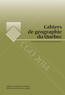 Couverture de Volume 58, numéro 163, avril 2014, p. 7-149, Cahiers de géographie du Québec
