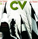Couverture de La nation, Numéro 16, été 1991, p. 5-47, Ciel variable