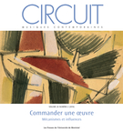 Couverture de Commander une oeuvre, Volume 26, numéro 2, 2016, p. 5-95, Circuit