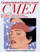 Couverture du numéro 'New thinking on medical licensure in Canada' de la revue 'Canadian Medical Education Journal / Revue canadienne de l'éducation médicale'