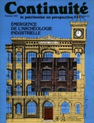 Couverture de Le patrimoine industriel, Numéro 19, printemps 1983, p. 4-45, Continuité
