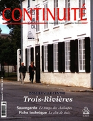 Couverture de Trois-Rivières, Numéro 77, été 1998, p. 3-58, Continuité