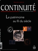 Couverture de Le patrimoine au fil du siècle, Numéro 83, hiver 1999–2000, p. 3-70, Continuité