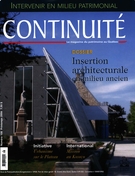 Couverture de Insertion architecturale en milieu ancien, Numéro 108, printemps 2006, p. 3-54, Continuité