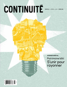Couverture de Patrimoine bâti. S’unir pour rayonner, Numéro 155, hiver 2018, p. 5-46, Continuité