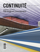 Couverture de Patrimoine et transport. Héritage en mouvement, Numéro 180, printemps 2024, p. 5-50, Continuité