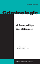 Couverture de Violence politique et conflits armés, Volume 45, numéro 1, printemps 2012, p. 5-298, Criminologie