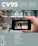 Couverture de Cyber / Espace / Public, Numéro 95, automne 2013, p. 3-114, Ciel variable