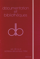 Couverture de Volume 30, numéro 4, octobre–décembre 1984, p. 111-152, Documentation et bibliothèques