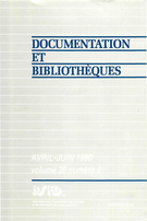 Couverture de Volume 36, numéro 2, avril–juin 1990, p. 43-80, Documentation et bibliothèques