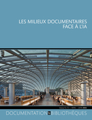 Couverture du numéro 'Les milieux documentaires face à l’IA' de la revue 'Documentation et bibliothèques'