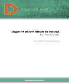 Couverture de Drogues et création littéraire et artistique, Volume 11, numéro 1, juin 2012, p. I-122, Drogues, santé et société