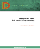 Couverture de La drogue : aux limites de la société (1) Représentations, Volume 16, numéro 2, octobre 2017, p. 1-124, Drogues, santé et société