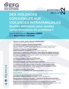 Couverture de Des violences conjugales aux violences intrafamiliales : quelles définitions pour quelles compréhensions du problème ?, Numéro 22, printemps 2015, p. 1-222, Enfances, Familles, Générations