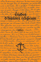 Couverture de Volume 79, numéro 1, 2013, p. 5-137, Études d'histoire religieuse