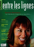 Couverture de Lire à l’air libre, Volume 1, numéro 4, été 2005, p. 4-58, Entre les lignes