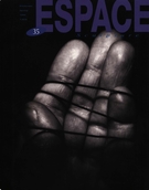 Couverture de Numéro 35, printemps 1996, p. 5-48, Espace Sculpture