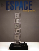 Couverture de Espace sonore, Numéro 58, hiver 2001–2002, p. 5-55, Espace Sculpture