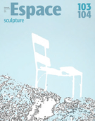 Couverture de Espace cartographié, Numéro 103-104, printemps–été 2013, p. 5-69, Espace Sculpture