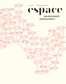 Couverture de Neurodiversité, Numéro 133, hiver 2023, p. 2-116, Espace