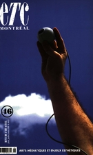 Couverture de Arts médiatiques et enjeux esthétiques, Numéro 46, juin–juillet–août 1999, p. 4-76, ETC
