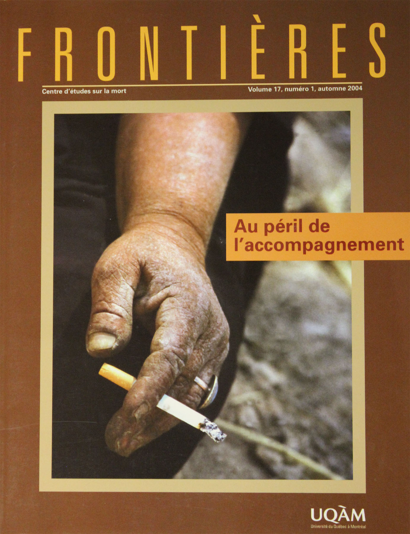 Couverture de Au péril de l’accompagnement, Volume 17, numéro 1, automne 2004, p. 3-104, Frontières