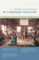 Couverture de Acadie : conflits et confluences, Volume 66, numéro 2, automne 2012, p. 147-284, Revue d’histoire de l’Amérique française