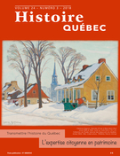 Couverture de Histoire locale et bulletins de sociétés, Volume 24, numéro 3, 2018, p. 4-42, Histoire Québec