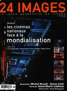 Couverture de Les cinémas nationaux face à la mondialisation, Numéro 121, printemps 2005, p. 3-64, 24 images