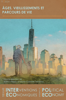 Couverture de Âges, vieillissements et parcours de vie, Numéro 71, 2024, Revue Interventions économiques / Papers in Political Economy