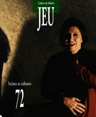 Couverture de Scènes et cultures, Numéro 72, 1994, p. 5-216, Jeu