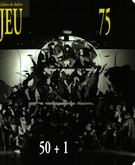 Couverture de 50 + 1, Numéro 75, 1995, p. 5-230, Jeu