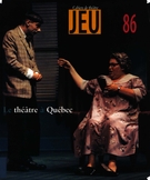 Couverture de Le théâtre à Québec, Numéro 86 (1), 1998, p. 3-185, Jeu