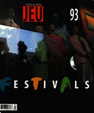 Couverture de Festivals, Numéro 93 (4), 1999, p. 3-185, Jeu