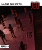 Couverture de Danser aujoud’hui, Numéro 119 (2), 2006, p. 2-199, Jeu
