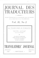 Couverture de La traduction en publicité, Volume 2, numéro 2, 2e trimestre 1957, p. 37-74, Journal des traducteurs / Translators' Journal