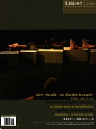 Couverture de Numéro 137, automne 2007, p. 3-70, Liaison