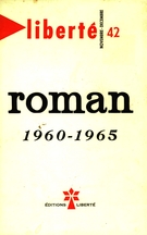 Couverture de Roman 1960-1965, Volume 7, numéro 6 (42), novembre–décembre 1965, p. 459-587, Liberté